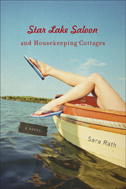 The cover of Rath's novel is a photo illustration of a woman dangling her legs over the edge of a boat on a Wisconsin lake. She sports blue flip-flops. The boat is named the Sara Rath.