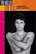 the cover of 1001 beds is fuchia and orange, with a black and white photo of Tim Miller, nude, wearing a necklace of beads. He seems to be protecting himself by crossing his arms.