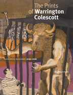 The cover of the Colescott catalogue is illustrated with a detail from one of his prints. Shown is a Minotaur, bursting out of his cage in front of a Picasso figure with a camera.