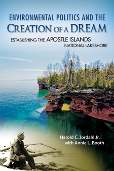 The cover of Jordahl and Booth's book is illustrated with a collage of photos from the Apostle islands.