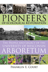 White cover has several images of the arboretum and portraits of the people who made it possible