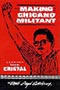 The Making of a Chicano Militant