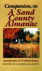 the cover of Callicott's book is tan, with a color photo of Leopold's Sand County shack.
