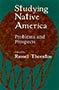 Studying Native America