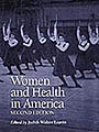 Women and Health in America
2nd Edition
Historical Readings
