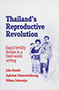 Thailand’s Reproductive Revolution