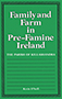 Family and Farm in Pre-Famine Ireland