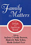 Family Matters in the British and American Novel