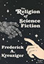 The Religion of Science Fiction