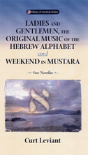 Ladies and Gentlemen, the Original Music of the Hebrew Alphabet and Weekend in Mustara, cover.