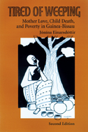 the cover of Tired of Weeping is brown, with a print, or ink drawing, of a women weeping under a tree, surrounded by pots and bowls.