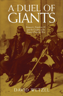 cover of A Duel of Giants is an old photograph of two war generals seated beside each other.