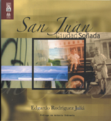 The cover of Julia's books is a montage of image of old San Juan