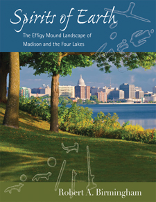 The cover of Birmingham's book is blue, with a photo of modern Madison superposed by outline drawings of the mounds that were here.