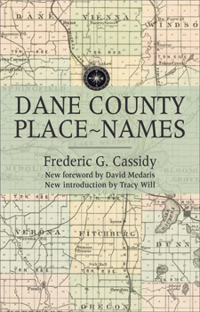The cover of Cassidy's book is a old map of Dane county.