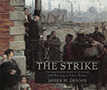 Robert Koehler’s <i>The Strike</i>