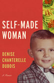 Self-Made Woman:
A Memoir