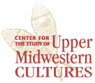 This is the logo for the Center for the Study of Upper Midwestern Cultures. The words are in red, superimposed on a design of snowshoes.