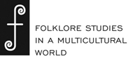 Folklore Studies in a Multicultural World